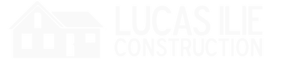 LUCAS ILIE CONSTRUCTION